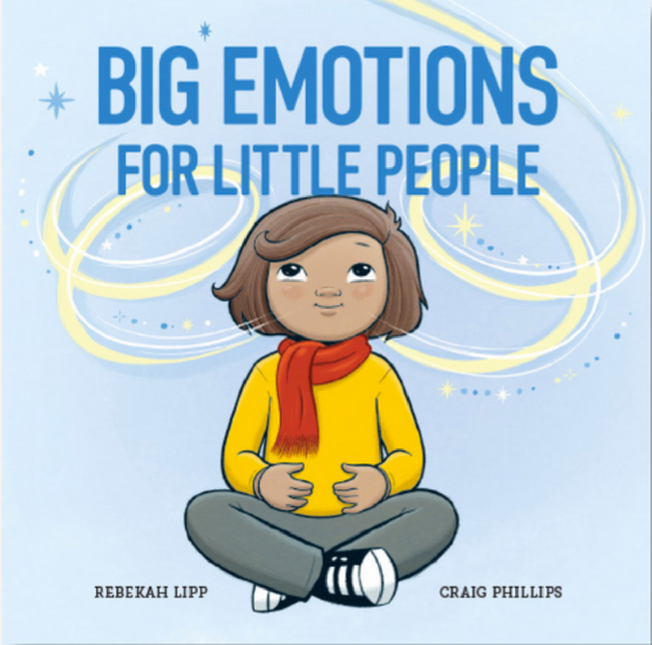 Big Emotions For Little People Board Book