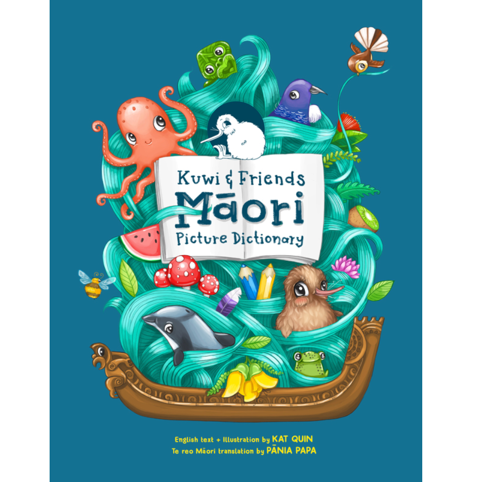 Kuwi & Friends Māori Picture Dictionary - He Papakupu Whakaahua