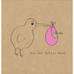 The Little Card Factory Pink Little Kiwi Card